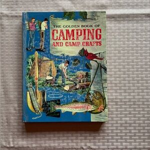 The Golden Book of Camping and Camp Crafts by Gordon Lynn  1959